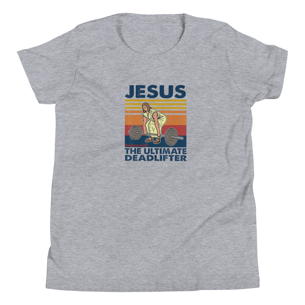 Jesus The Ultimate Deadlifter Youth Tee