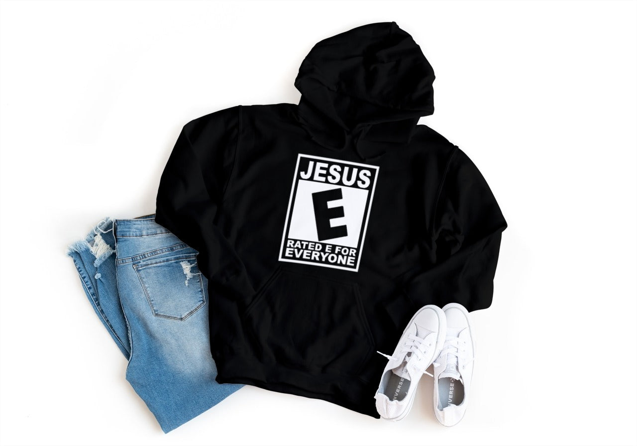 Jesus Rated E for Everyone Hoodie