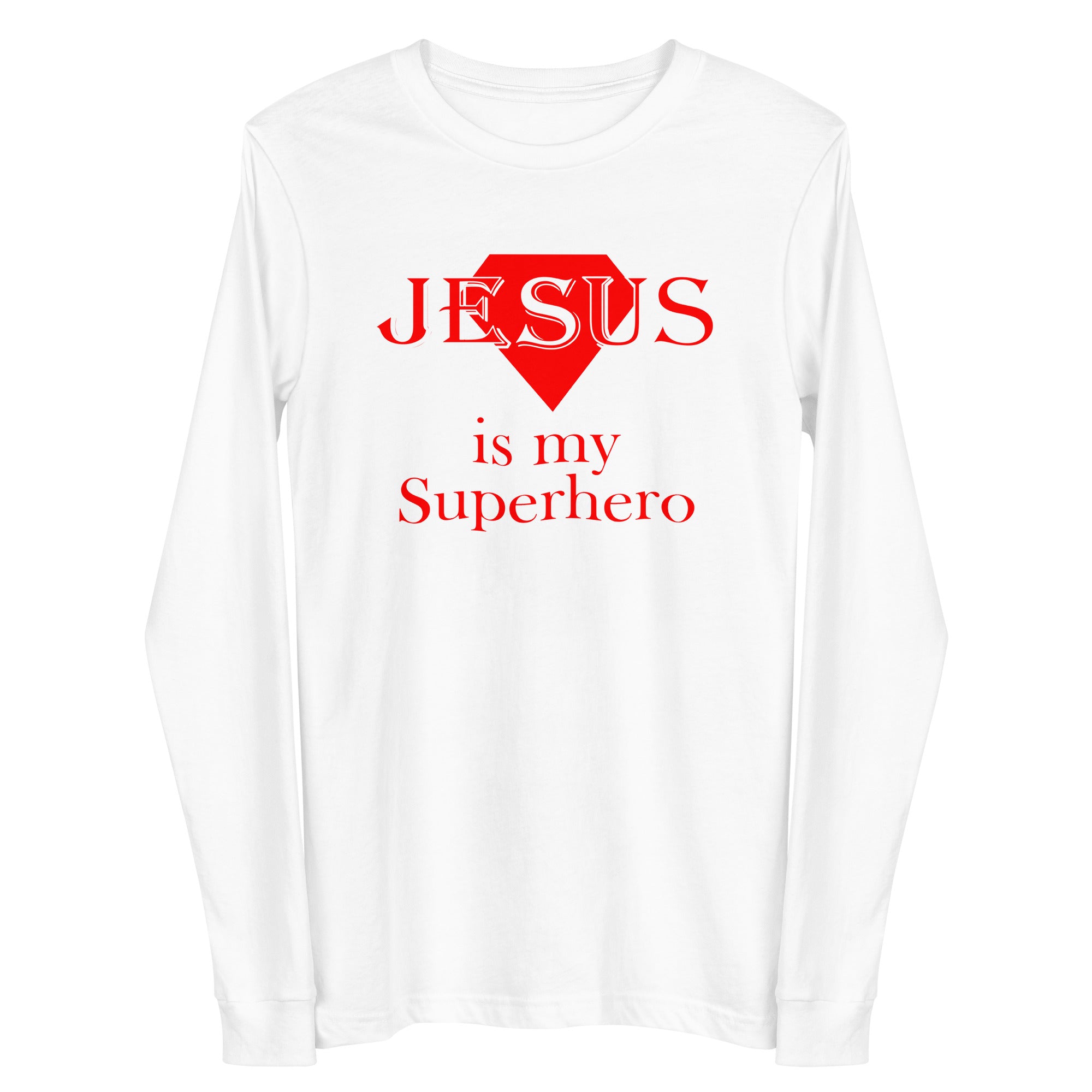 Jesus is my Super Hero Long Sleeve Tee