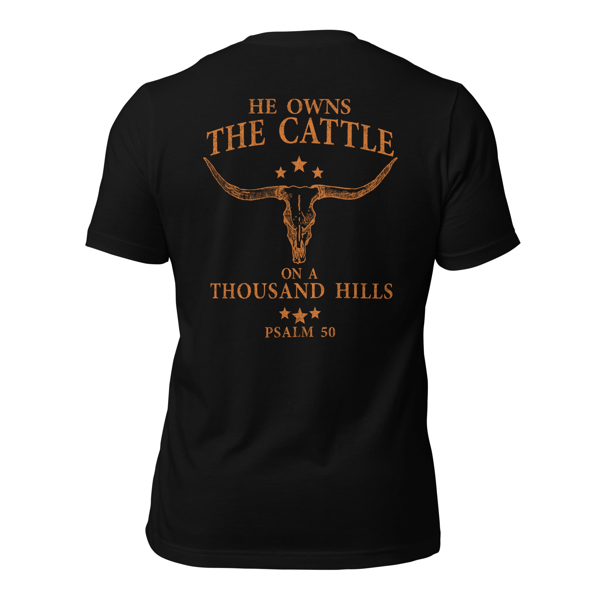 He owns the cattle on a thousand hills Tee