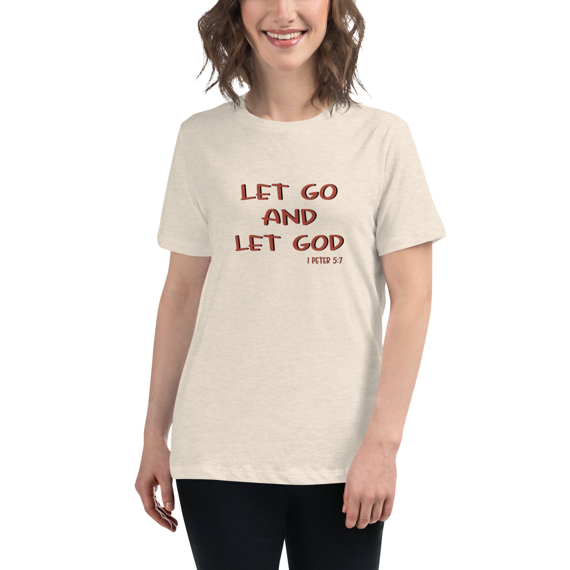 Let Go And Let God 1 Peter 5:7 Tee